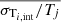 $ \overline{\sigma_{\mathrm{T}_{i,\mathrm{int}}}/T_j} $