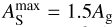 $A_{\rm{S}}^{\max } = 1.5{A_{\rm{g}}}$