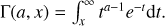 $\Gamma (a,x) = \mathop \smallint \limits_x^\infty {t^{a - 1}}{e^{ - t}}{\rm{d}}t.$