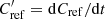$ C^\prime_{\rm ref} = {{\rm d}} C_{\rm ref} / {{\rm d}} t $