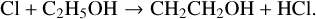 ${{\rm{H}}_2}{\rm{CO}} + {\rm{C}}{{\rm{H}}_2}{\rm{OH}} \to {\rm{HOCHCHOH}} + {\rm{H}}$