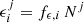 $ \epsilon^j_i=f_{\epsilon,i}\, N^j $