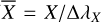 $\overline X = X/\Delta {\lambda _X}$