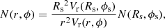 $$ \begin{aligned}&N(r,\phi )=\frac{{R_{\rm s}}^2V_{\rm r}(R_{\rm s},\phi _{\rm s})}{r^2V_{\rm r}(r,\phi )}N(R_{\rm s},\phi _{\rm s}) , \end{aligned} $$