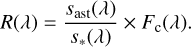 $R(\lambda ) = {{{s_{{\rm{ast}}}}(\lambda )} \over {{s_ * }(\lambda )}} \times {F_{\rm{c}}}(\lambda ).$