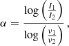 $$ \begin{aligned} \alpha = \frac{\log \left( \frac{I_1}{I_2} \right)}{\log \left( \frac{\nu _1}{\nu _2} \right)}\,, \end{aligned} $$