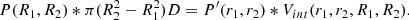 $$ \begin{aligned} P(R_1,R_2)*\pi (R_2^2-R_1^2)D=P^{\prime }(r_1,r_2)*V_{int}(r_1,r_2,R_1,R_2) .\end{aligned} $$