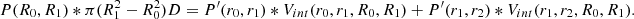 $$ \begin{aligned} P(R_0,R_1)*\pi (R_1^2-R_0^2)D=P^{\prime }(r_0,r_1)*V_{int}(r_0,r_1,R_0,R_1)+P^{\prime }(r_1,r_2)*V_{int}(r_1,r_2,R_0,R_1) .\end{aligned} $$