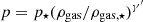 $ p=p_\star (\rho_{{\rm gas}}/\rho_{{\rm gas},\star})^{\gamma^{\prime}} $