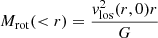 $$ \begin{aligned} M_{\rm rot}(<r)=\frac{v_{\mathrm{los}}^2(r,0)r}{G} \end{aligned} $$