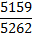 ${{5159} \over {5262}}$