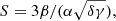 $$ \begin{aligned} S&=3\beta /(\alpha \sqrt{\delta \gamma }), \end{aligned} $$