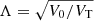 $ \Lambda = \sqrt{V_0/V_{\mathrm{T}}} $