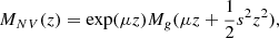 $$ \begin{aligned} M_{NV}(z) = \exp (\mu z) M_{g}(\mu z + \frac{1}{2} s^2 z^2), \end{aligned} $$