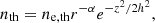 $$ \begin{aligned}&n_{\rm th} = n_{\rm e,th}r^{-\alpha }e^{-z^2/2h^2}, \end{aligned} $$