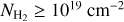 ${N_{{{\rm{H}}_2}}} \ge {10^{19}}{\rm{c}}{{\rm{m}}^{ - 2}}$