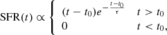 $$ \begin{aligned} \mathrm{SFR}(t) \propto {\left\{ \begin{array}{ll} (t-t_0) e^{-\frac{t-t_0}{\tau }}&t>t_0 \\ 0&t < t_0, \end{array}\right.} \end{aligned} $$