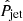 $ \hat{P}_{\mathrm{jet}} $