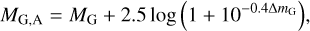 ${M_{{\rm{G}},{\rm{A}}}} = {M_{\rm{G}}} + 2.5\log \left( {1 + {{10}^{ - 0.4\Delta {m_{\rm{G}}}}}} \right)$