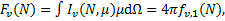 ${F_v}(N) = \mathop \smallint \nolimits^ {I_v}(N,\mu )\mu {\rm{d}}\Omega = 4\pi {f_{v,1}}(N),$