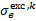 $\sigma _e^{{\rm{exc}},k}$