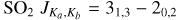 ${\rm{S}}{{\rm{O}}_2}{J_{{K_a},{K_b}}} = {3_{1,3}} - {2_{0,2}}$