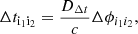 $$ \begin{aligned} \Delta t_{\rm i_1 i_2} = \frac{D_{\Delta t}}{c} \Delta \phi _{i_1i_2} , \end{aligned} $$