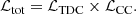 $$ \begin{aligned} \mathcal{L} _\text{tot} = \mathcal{L} _{\rm TDC} \times \mathcal{L} _{\rm CC}. \end{aligned} $$