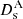 $ D_\text{s}^\text{A} $