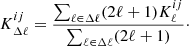 $$ \begin{aligned} K^{ij}_{\Delta \ell } = \frac{\sum _{\ell \in \Delta \ell } (2\ell +1) K^{ij}_\ell }{\sum _{\ell \in \Delta \ell } (2\ell +1)}\cdot \end{aligned} $$