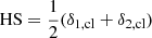 $ \mathrm{HS} = \frac{1}{2}(\delta_{1,\mathrm{cl}}+\delta_{2,\mathrm{cl}}) $