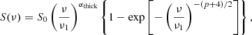 $$ \begin{aligned} S(\nu ) = S_0 \left( \frac{\nu }{\nu _\text{1}} \right)^{\alpha _\text{thick}} \left\{ 1-\exp \left[ - \left( \frac{\nu }{\nu _\text{1}} \right)^{-(p+4)/2} \right] \right\} , \end{aligned} $$