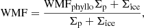 $$ \begin{aligned} \mathrm{WMF} = \frac{{\mathrm{WMF} }_{\rm phyllo} \Sigma _{\rm p} + \Sigma _{\rm ice}}{ \Sigma _{\rm p} + \Sigma _{\rm ice}}, \end{aligned} $$