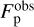 $F_{\rm{p}}^{{\rm{obs}}}$