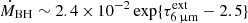 $ \dot{M}_{\mathrm{BH}}\sim2.4\,{\times}\,10^{-2} \exp\{\tau_{{6\,{\upmu}\mathrm{m}}}^{\mathrm{ext}}-2.5\} $