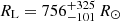 $ R_{\mathrm{L}} = 756_{-101}^{+325}\,R_\odot $
