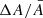 $ \Delta A/\bar{A} $