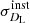 $ \sigma^{\rm inst}_{D_{\rm L}} $