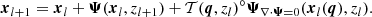 $$ \begin{aligned} \boldsymbol{x}_{l+1}=\boldsymbol{x}_l+\boldsymbol{\Psi }(\boldsymbol{x}_l,z_{l+1})+\mathcal{T}(\boldsymbol{q},z_l)^\circ \boldsymbol{\Psi }_{\nabla \cdot \boldsymbol{\Psi }=0}(\boldsymbol{x}_l(\boldsymbol{q}),z_{l}). \end{aligned} $$