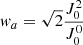 $ w_a=\sqrt{2}\frac{J^2_0}{J^0_0} $