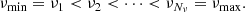$$ \begin{aligned} \nu _{\min } = \nu _1 < \nu _2 < \cdots < \nu _{N_\nu } = \nu _{\max }.\end{aligned} $$