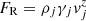 $ F_\mathrm{R} = \rho_j \gamma_j v^z_j $