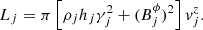 $$ \begin{aligned} L_j = \pi \left[ \rho _j h_j \gamma ^2_j + (B^\phi _j)^2 \right] v^z_j . \end{aligned} $$