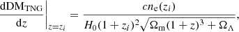 $$ \begin{aligned} \frac{\mathrm{d}\mathrm{DM_{TNG}}}{\mathrm{d}z}\biggr |_{z=z_i} = \frac{cn_{\rm e}(z_i)}{H_0(1+z_i)^2\sqrt{\Omega _{\rm m}(1+z)^3+\Omega _{\Lambda }}}, \end{aligned} $$