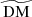 $ \mathrm{\widetilde{DM}} $