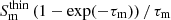 $ S_\mathrm{m}^\mathrm{thin}\,(1 - \mathrm{exp}(-\tau_\mathrm{m}))\,/\,\tau_\mathrm{m} $