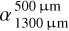 $\alpha _{1300\mu {\rm{m}}}^{500\mu {\rm{m}}}$