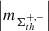 $ \left |m _{\Sigma_{th}^{+,-}}\right | $
