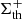 $ \Sigma_{\mathrm{th}}^{+} $