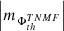 $ \left |m_{\Phi_{th}^{TNMF}}\right | $